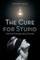 The Cure for Stupid