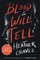 Blood Will Tell