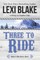 Three to Ride