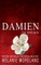 The Watcher - Damien