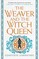 The Weaver and the Witch Queen