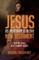 Jesus as Portrayed in the New Testament