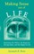 Making Sense Out of Life