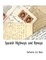 Spanish Highways and Byways