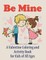 Be Mine