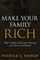 Make Your Family Rich