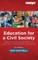 Education for a Civil Society: Teaching for Five Democratic Life Skills, Revised Edition