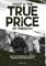 What is the True Price of Freedom