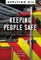 Keeping People Safe
