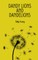 Dandy Lions and Dandelions