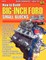 How to Build Big-Inch Ford Small Blocks