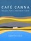 Cafe Canna