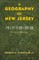 A Geography of New Jersey