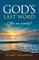God's Last Word