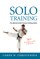 Solo Training