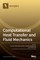 Computational Heat Transfer and Fluid Mechanics