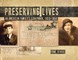 Preserving Lives