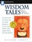 Wisdom Tales from Around the World