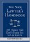 The New Lawyer's Handbook