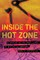 Inside the Hot Zone