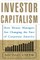 Investor Capitalism
