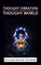 Walker, W: Thought Vibration or the Law of Attraction in the