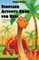 Dinosaur Activity Book For Kids