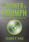 The Power to Triumph