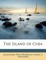 The Island of Cuba