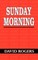 Sunday Morning