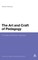 The Art and Craft of Pedagogy