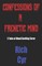Confessions of a Frenetic Mind