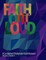 Faith Out Loud - Volume 4, Quarter 4