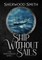 Ship Without Sails