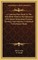 A Common Place Book to the Holy Bible Wherein the Substance of Scripture Respecting Doctrine, Worship, and Manners, Is Reduced to Its Proper Heads