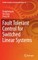 Fault Tolerant Control for Switched Linear Systems