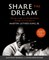 Share the Dream Bible Study Guide Plus Streaming Video