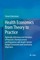 Health Economics from Theory to Practice