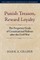 Punish Treason, Reward Loyalty