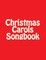 Christmas Carols Songbook