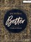 Better - Bible Study Book