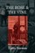 The Rose & the Vine