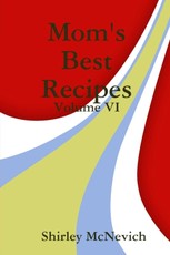 Mom's Best Recipes : Volume Vi