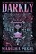 Darkly