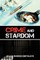Crime and Stardom