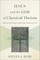 Jesus and the God of Classical Theism