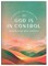 God Is in Control Devotions for Women