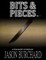Bits & Pieces - Vol. 1