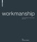 Workmanship