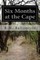 Six Months at the Cape